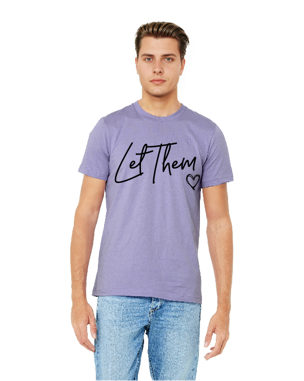 Let Them BELLA CANVAS TEE